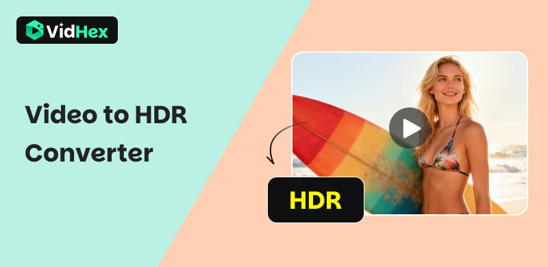 Video zu HDR Konverter