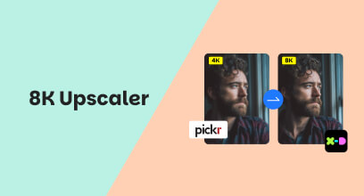 8k-Upscaler​