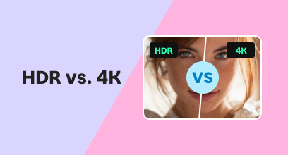 HDR vs. 4K​