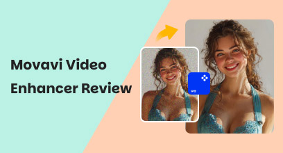 Movavi Video Enhancer Testbericht